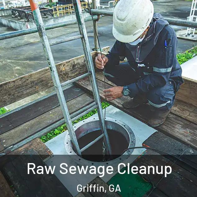  Raw Sewage Cleanup Griffin, GA
