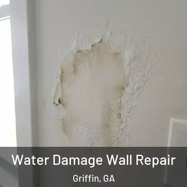  Water Damage Wall Repair Griffin, GA